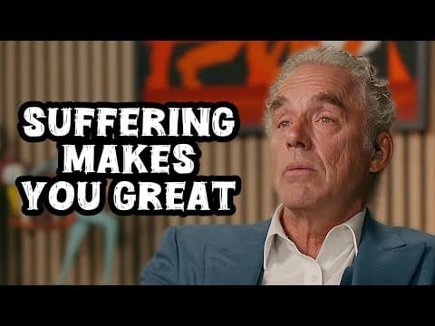 Jordan Peterson: "Why Suffering Makes You EXCEPTIONAL" thumbnail