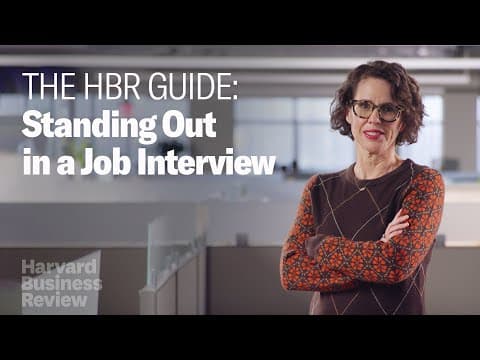 Stand Out in a Job Interview | The Harvard Business Review Guide thumbnail