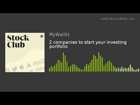 2 companies to start your investing portfolio thumbnail