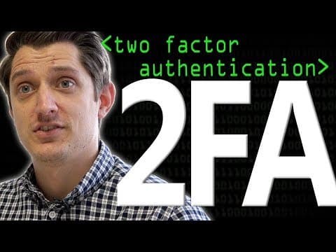 2FA: Two Factor Authentication - Computerphile thumbnail
