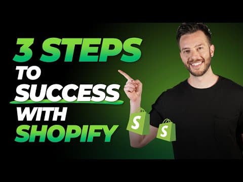 3 Steps To Success With Shopify thumbnail
