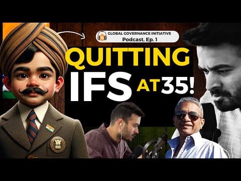 Why He Quit IFS? (Analyzing India's Foreign Services) - Ft. Shantanu Bhagwat with Naman Ep. 1 thumbnail