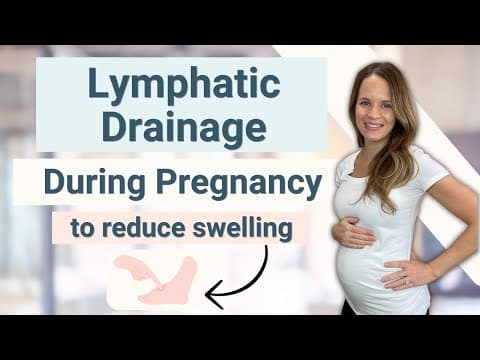 Lymphatic Drainage Routine for Pregnancy and Postpartum Swelling thumbnail
