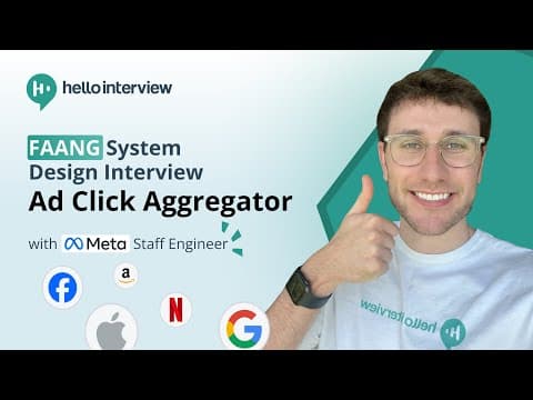 Design an Ad Click Aggregator w/ a Ex-Meta Staff Engineer System Design Interview thumbnail