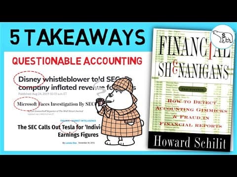 What Are Financial Shenanigans and How to Spot Them? thumbnail