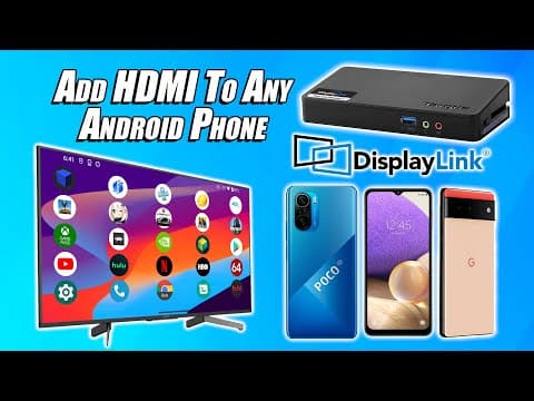 Easily Add HDMI To Any Android Phone Or Tablet With A Cheap Displaylink Dock! thumbnail