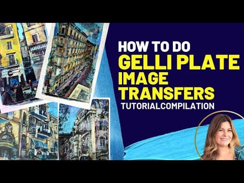 Gel Plate Tutorial Compilation thumbnail