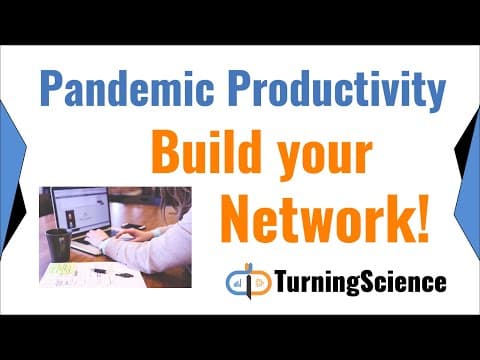 Pandemic Productivity - Build your Network! (COVID-19) thumbnail