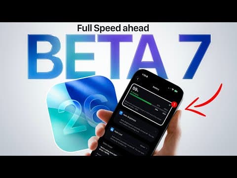 iOS 26 Beta 7 Released - New Features and Updates! thumbnail