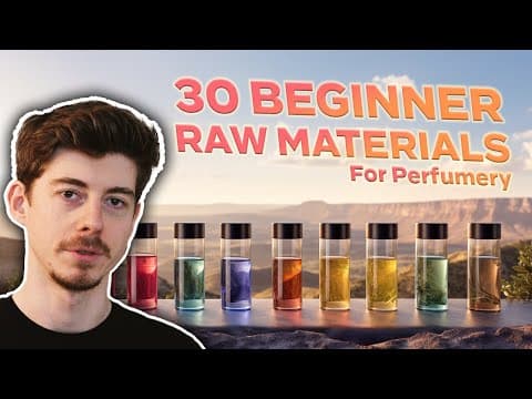 The best 30 raw materials to begin perfumery with in 2024 thumbnail