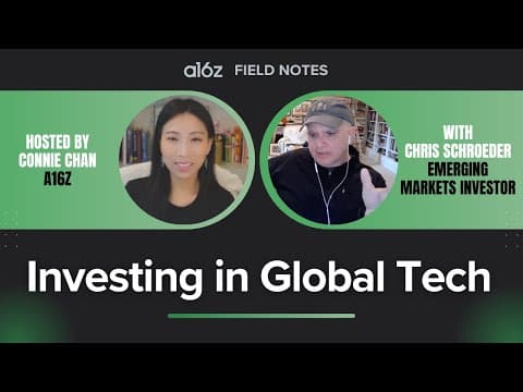Global Investing in Tech: Pattern Recognition, Founder Traits, Momentum | Field Notes by Connie Chan thumbnail