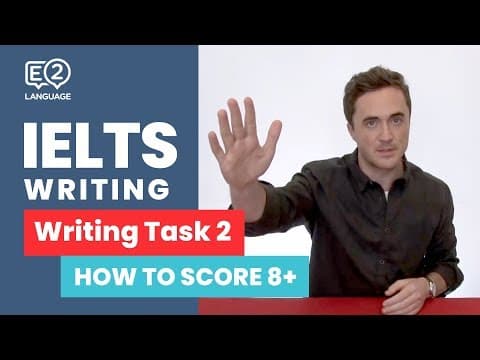 E2 IELTS Writing | How to score 8+ in Writing Task 2 with Jay! thumbnail