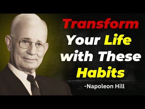 10 Small habits that will change your life forever | Napoleon Hill thumbnail