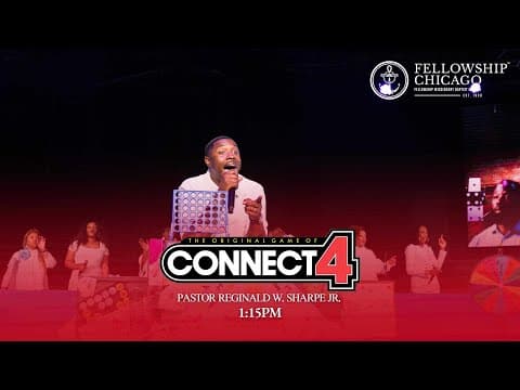 1:15 PM “Connect4” Pastor Reginald W. Sharpe, Jr.  Sunday, June 15, 2025 thumbnail