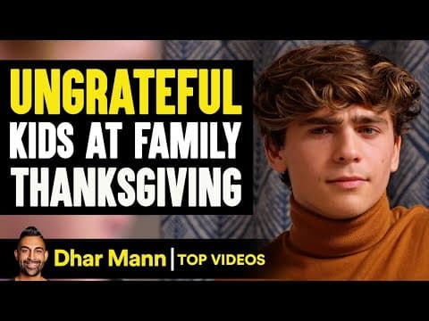Ungrateful Kids at Family Thanksgiving | Dhar Mann thumbnail