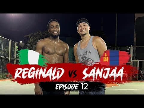 1vs1 Basketball challenge with Sanjaa. Episode 12 Reginald /Nigeria/ thumbnail