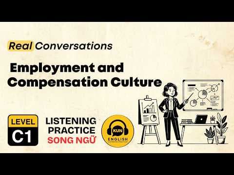 Advanced English Listening | Episode 03: Entrepreneurship, Employment & Compensation Culture thumbnail