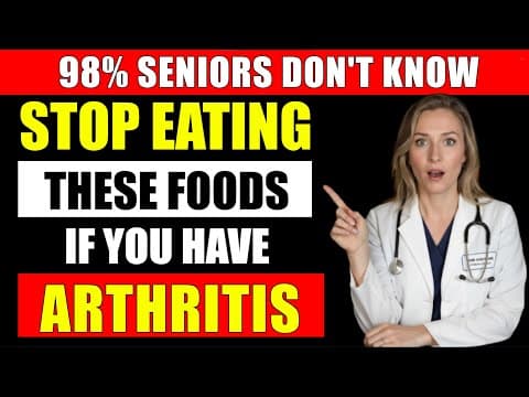 Don't Eat This! The 15 Most Dangerous Foods for Arthritis, Especially for Those Over 40 thumbnail