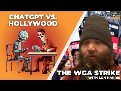 ChatGPT vs Hollywood writers and the WGA strike with Lon Harris | E1750 thumbnail