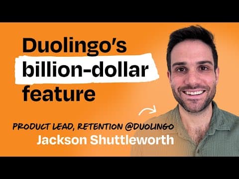 Behind the product: Duolingo streaks | Jackson Shuttleworth (Group PM, Retention Team) thumbnail