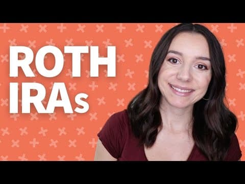 Getting Started with a Roth IRA | What You Should Know About Roth IRAs thumbnail