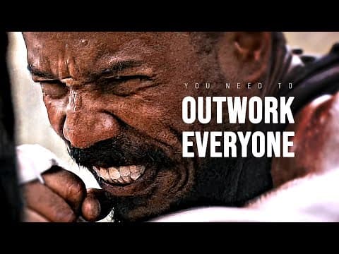How to Outwork Everyone and Achieve Your Dreams thumbnail