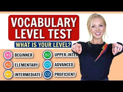 What is YOUR English vocabulary level? Take this test! thumbnail