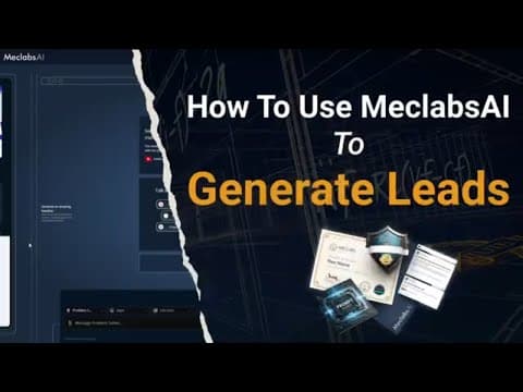 How to Generate Quality Leads with MeclabsAI thumbnail