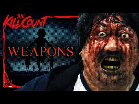 Weapons (2025) KILL COUNT thumbnail