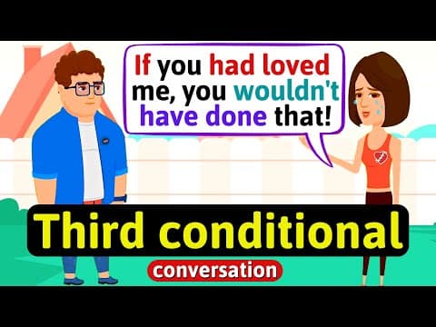 Third conditional (cheating on your girlfriend) - English Conversation Practice - Improve Speaking thumbnail
