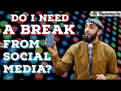 Do I Need a Break From Social Media? | Ali Hammuda thumbnail