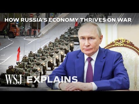 How Much Longer Can War Prop Up Russia's Economy? | WSJ thumbnail