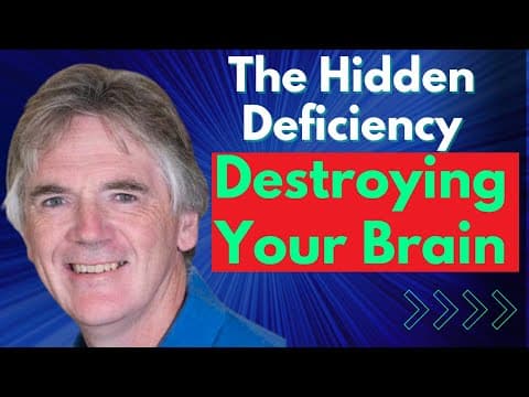 The Hidden Deficiency Destroying Your Brain & You Don't Know You Have It thumbnail