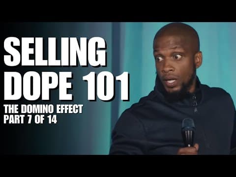 Selling Dope 101 | The Domino Effect (Part 7 of 14) | Ali Siddiq Stand Up Comedy thumbnail