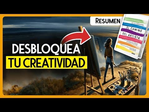 ¿Qué enseña 'El Camino del Artista' de Julia Cameron? thumbnail