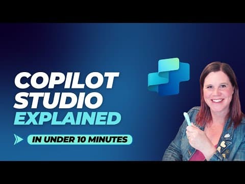 What is Copilot Studio? thumbnail