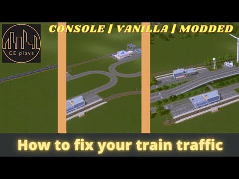 How to manage train traffic in Cities Skylines - Guide for vanilla/modded/consoles thumbnail