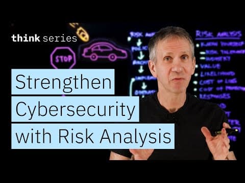Risky Business: Strengthening Cybersecurity with Risk Analysis thumbnail