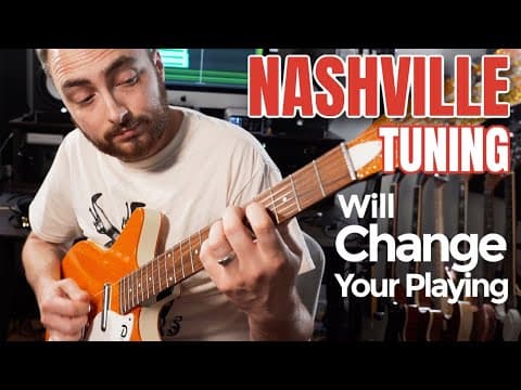 Nashville Tuning | Why EVERYONE Should Know It thumbnail
