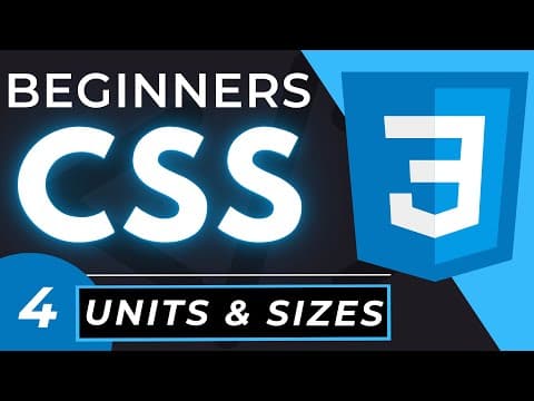 CSS Units & Sizes Tutorial for Beginners thumbnail