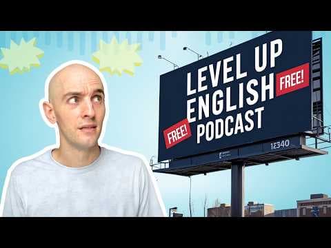 How Adverts Use English to Catch Your Attention | The Level Up English Podcast 333 thumbnail