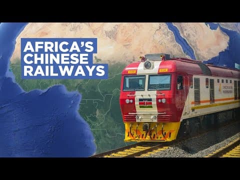 Why China is Building Africa’s Railways thumbnail