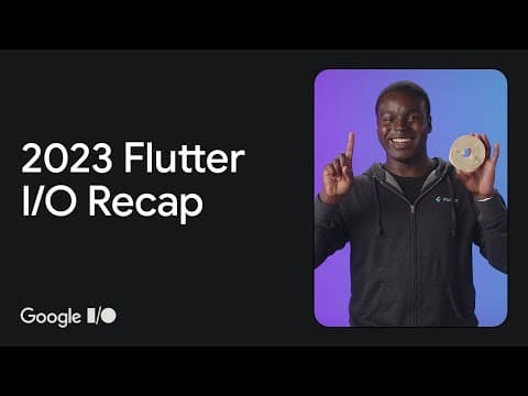 Flutter at Google I/O 2023 in 5 minutes thumbnail