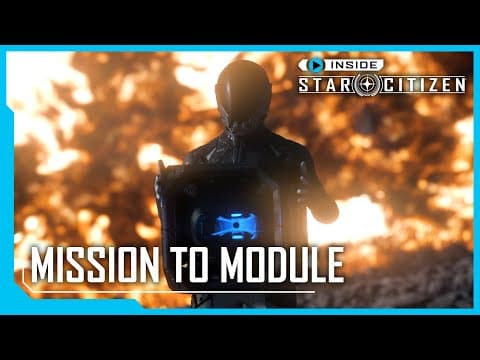 Inside Star Citizen: Mission to Module thumbnail