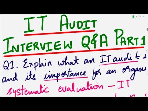 IT Audit Interview Questions and Answers | Part 1 | IT Auditing | IT Auditors | Internal IT Audit thumbnail