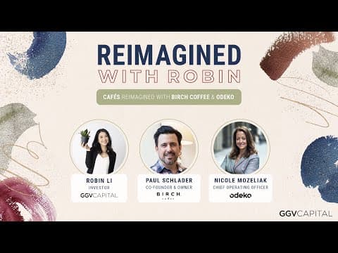 Reimagined with Robin ft. Birch Coffee and Odeko - Cafés Part 2 thumbnail