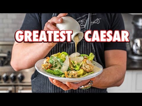The Greatest Caesar Salad of All Time (2 Ways) thumbnail