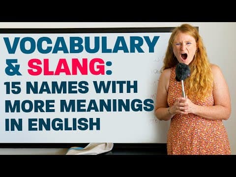 Improve Your Vocabulary: 15 names that have other meanings in English thumbnail