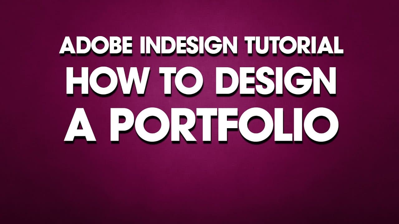 InDesign Tutorial How to Design a Portfolio | Glasp