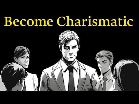 Easy Guide to Become More Charismatic thumbnail